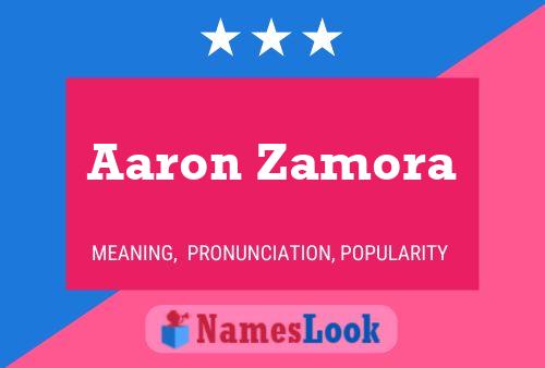 Póster del nombre Aaron Zamora