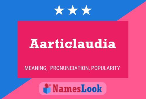 Póster del nombre Aarticlaudia