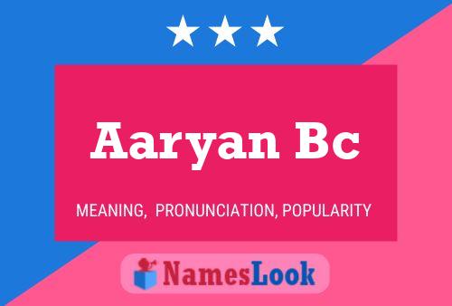 Póster del nombre Aaryan Bc