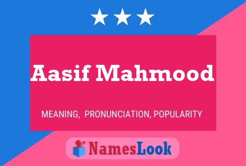 Póster del nombre Aasif Mahmood