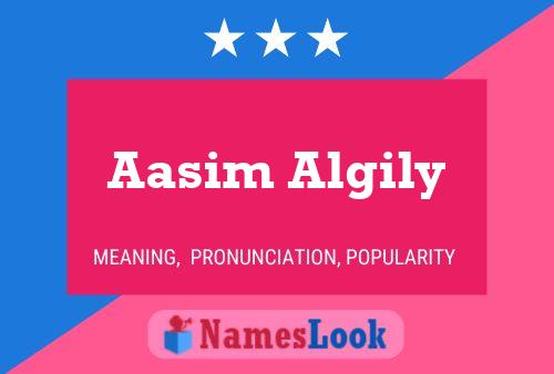 Póster del nombre Aasim Algily