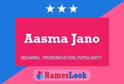 Póster del nombre Aasma Jano