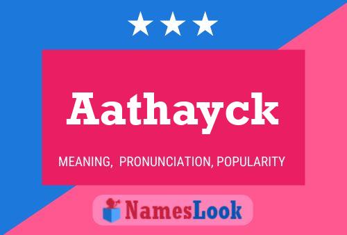 Póster del nombre Aathayck