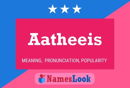 Póster del nombre Aatheeis