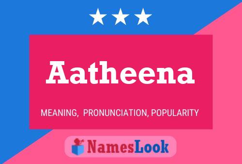 Póster del nombre Aatheena