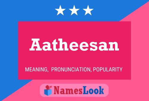 Póster del nombre Aatheesan