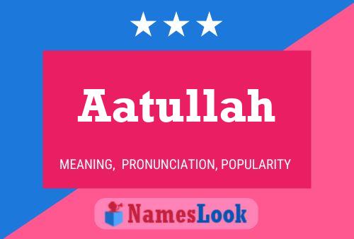 Póster del nombre Aatullah