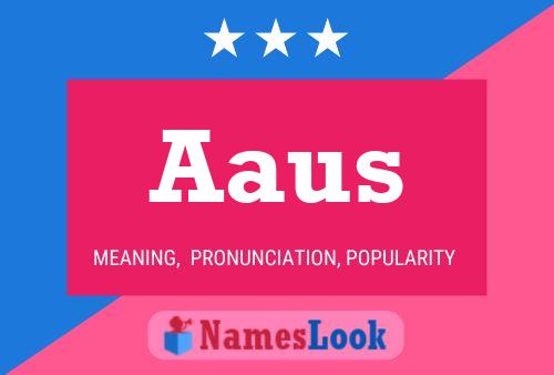 Póster del nombre Aaus