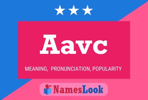 Póster del nombre Aavc