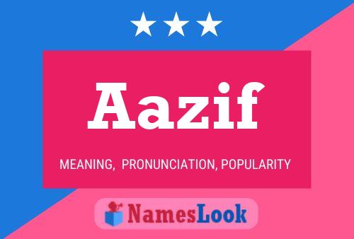 Póster del nombre Aazif