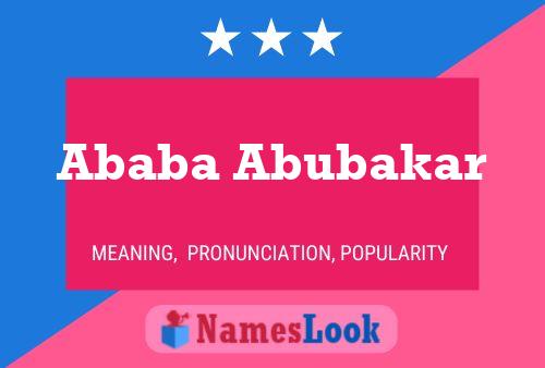 Póster del nombre Ababa Abubakar