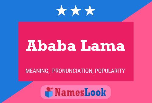 Póster del nombre Ababa Lama