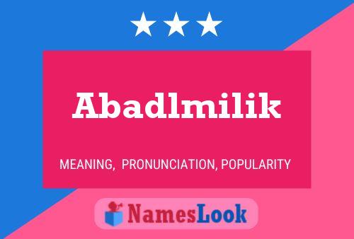 Póster del nombre Abadlmilik