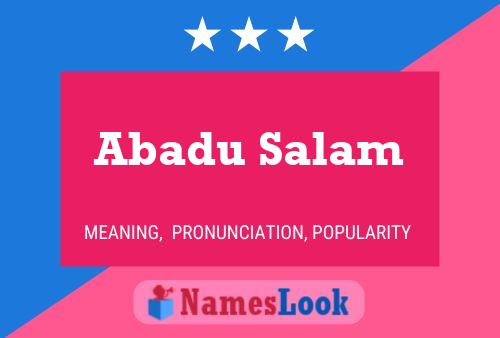 Póster del nombre Abadu Salam