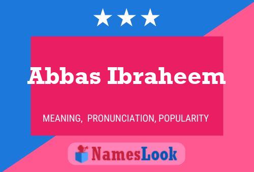 Póster del nombre Abbas Ibraheem