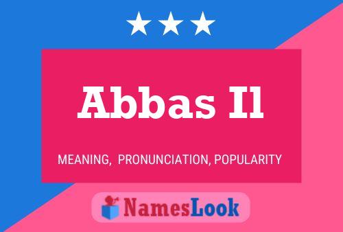 Póster del nombre Abbas Il