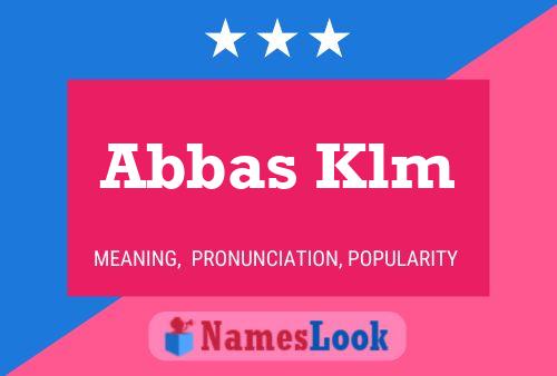 Póster del nombre Abbas Klm