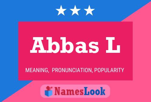 Póster del nombre Abbas L