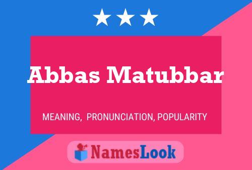 Póster del nombre Abbas Matubbar