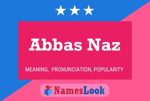 Póster del nombre Abbas Naz