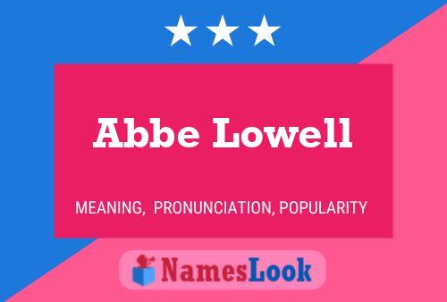 Póster del nombre Abbe Lowell