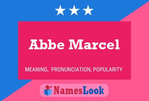 Póster del nombre Abbe Marcel