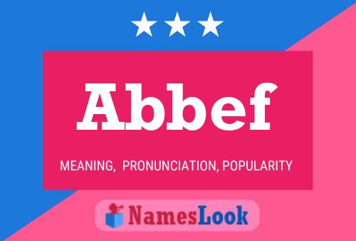 Póster del nombre Abbef