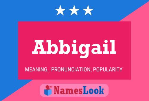 Póster del nombre Abbigail