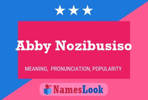 Póster del nombre Abby Nozibusiso