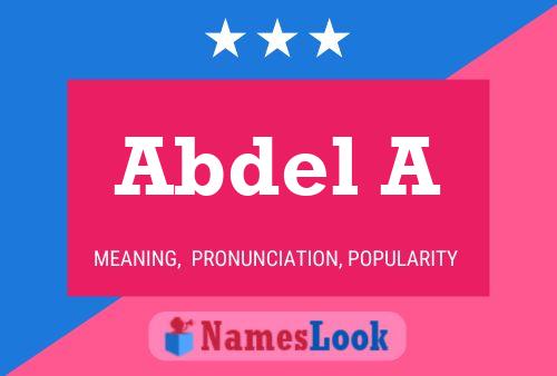 Póster del nombre Abdel A