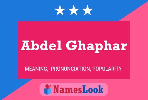 Póster del nombre Abdel Ghaphar