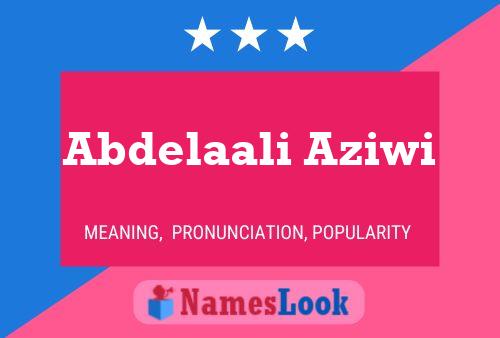 Póster del nombre Abdelaali Aziwi