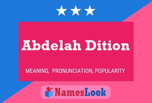 Póster del nombre Abdelah Dition