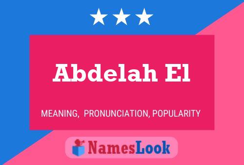 Póster del nombre Abdelah El