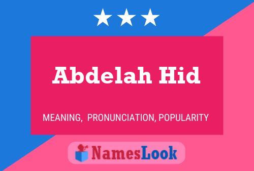 Póster del nombre Abdelah Hid