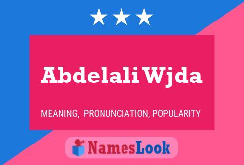 Póster del nombre Abdelali Wjda