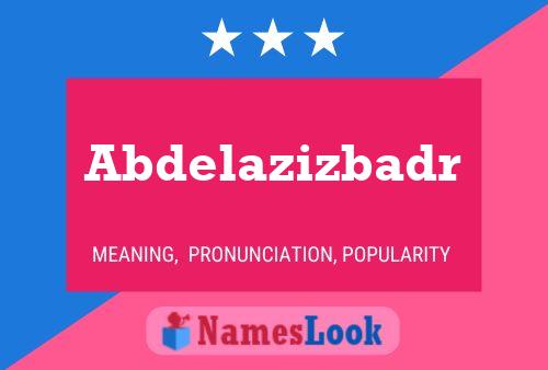 Póster del nombre Abdelazizbadr