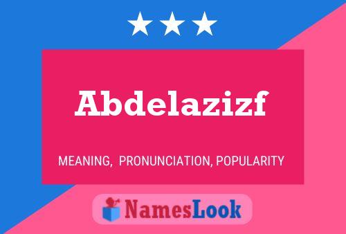 Póster del nombre Abdelazizf