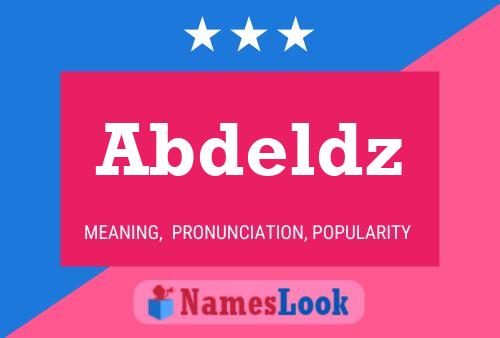 Póster del nombre Abdeldz