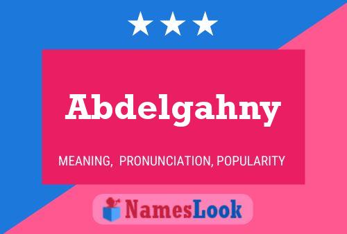 Póster del nombre Abdelgahny