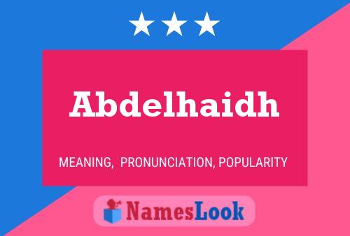 Póster del nombre Abdelhaidh