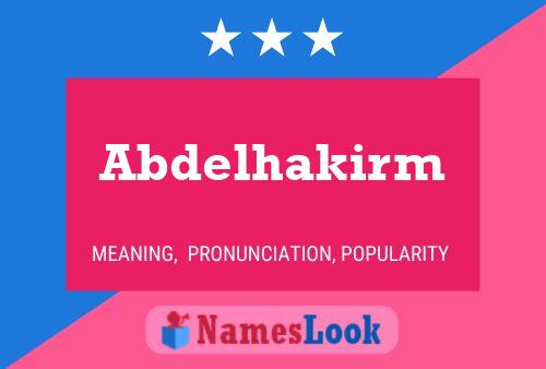 Póster del nombre Abdelhakirm