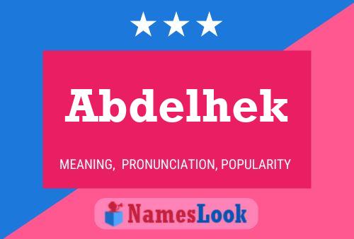 Póster del nombre Abdelhek