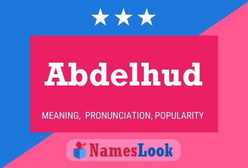 Póster del nombre Abdelhud