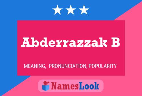 Póster del nombre Abderrazzak B