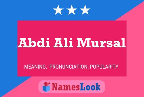 Póster del nombre Abdi Ali Mursal