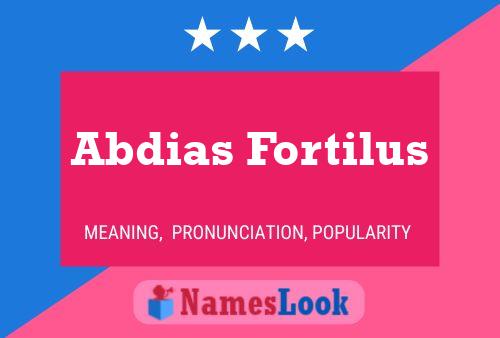 Póster del nombre Abdias Fortilus