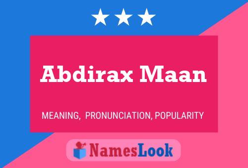 Póster del nombre Abdirax Maan