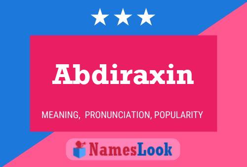 Póster del nombre Abdiraxin