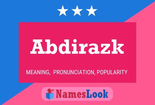 Póster del nombre Abdirazk